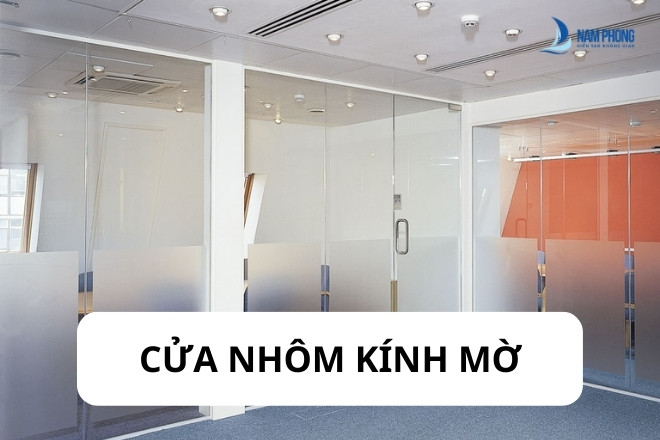 TOP 25+ Mẫu Cửa Nhôm Kính Mờ Đẹp, Giá Rẻ Nhất 2024 cua-nhom-kinh-mo